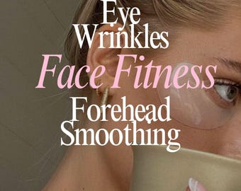 Face Fitness for Eye Wrinkles & Forehead Smoothing | Facial Massage Gua Sha (Digital Download)