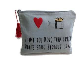 Φood lovers gift, handmade gray fabric  pouch bag, fun gift, funny wording, hand embroidered, unique gift, carryall pouch