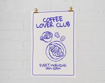 Coffee Lover Club Print | Coffee Wall Art Home Decor