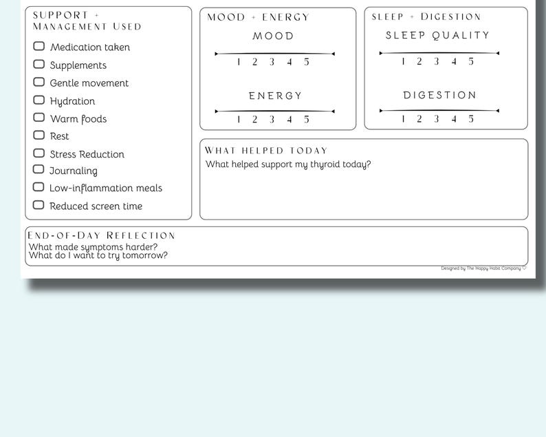May include: A white, minimalist daily health journal with sections for tracking mood, energy, sleep, and digestion. Includes prompts for support management, end-of-day reflection, and what helped support thyroid health. The Happy Habit Company is printed at the bottom.