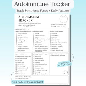 May include: A printable Autoimmune Tracker document featuring sections for date, sleep quality, energy level, symptoms check-in, flare indicators, support tools used, notes, and end-of-day reflection. The layout includes checkboxes for tracking daily patterns.