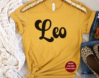 Leo Zodiac Sign Shirt, Leo Shirt, Gift for Leo Birthday, July August Birthday Gift, Leo Tee Shirt, Leo Birthday Gift Idea, Cute Leo Shirt