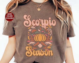 Scorpio Comfort Colors Gift Scorpio t-shirt October Birthday Scorpio Zodiac Sign Tee shirt Gift Wife girlfriend Scorpio November gift tshirt