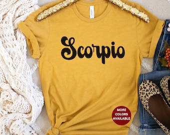 Scorpio Zodiac Sign Shirt Scorpio Shirt, Gift for Scorpio Birthday, October November Birthday Gift Scorpio Tee Shirt, Scorpio Birthday Gift