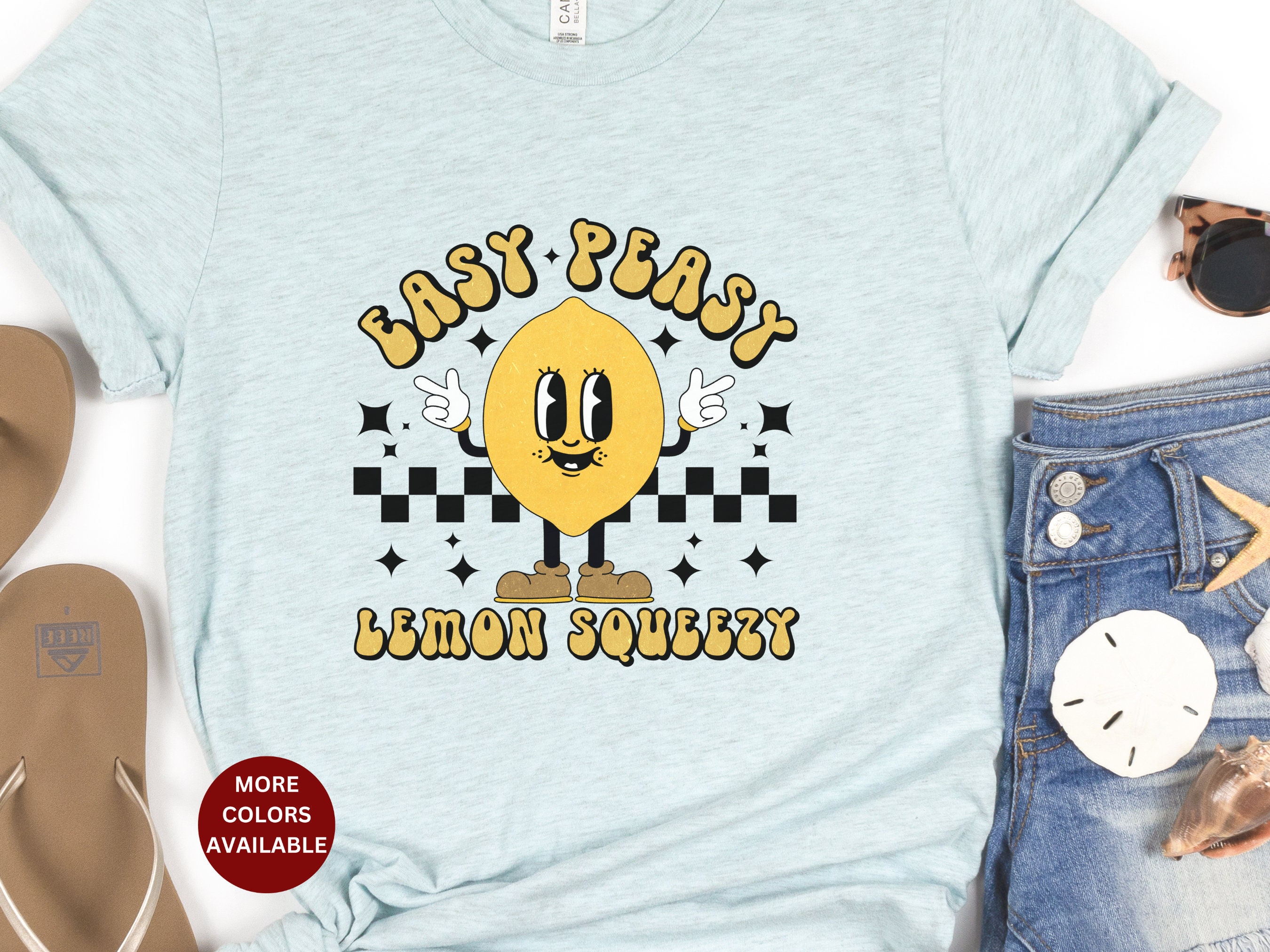easy peasy lemon squeezy shirt