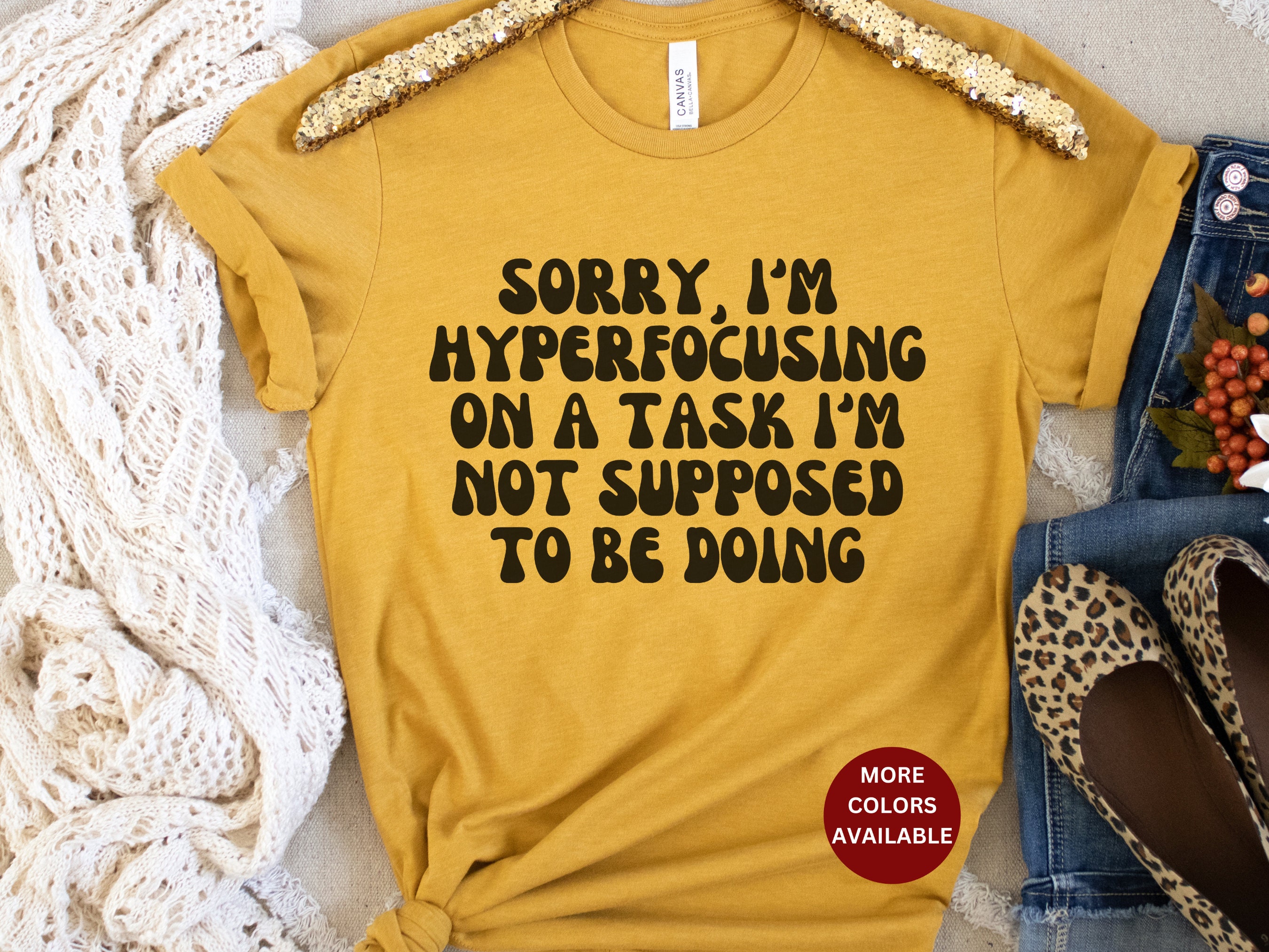 ADHD T-shirt, Neurodivergent Tee Shirt, Gift for Mom, Gift for