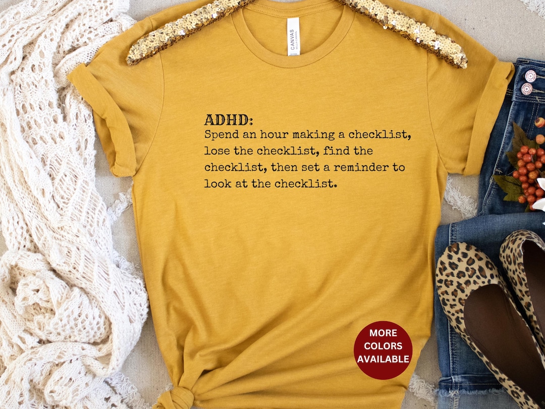 Adhd Joke Shirt Funny ADHD Joke T-shirt Fun ADHD Late Diagnosis Gift ...
