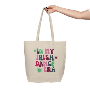 Irish Dance Canvas Tote Bag, Gift Irish dancer, irish dance tote bag, bag irish step dancing, irish dance tote, irish dance accessories