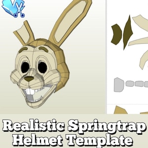 May include: A papercraft template for a realistic Springtrap helmet. The design features a rabbit-like head with large ears, a detailed face, and a wide, toothy grin. The text "Realistic Springtrap Helmet Template" is displayed below.