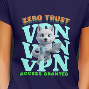 May include: Navy blue t-shirt with a cartoon wolf holding a mug and laptop. The text on the shirt says "ZERO TRUST VPN" and "ACCESS GRANTED" in teal and orange.