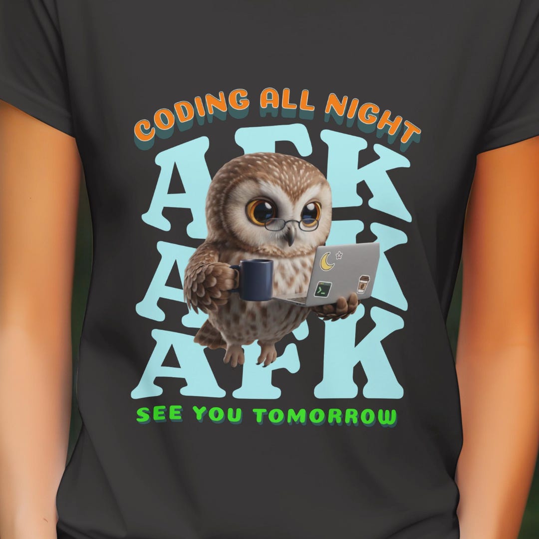 Night Owl Programmer PNG - Coding All Night AFK - Digital Download - Etsy