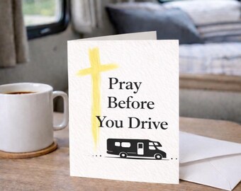 Christian RV Travel Card | Pray Before You Drive (5x7 Digital Download)
