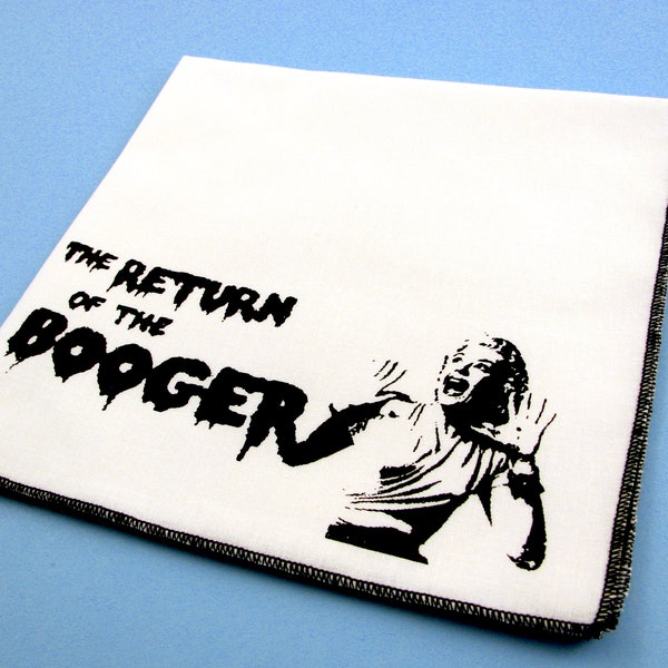 Handkerchief- Mens cotton hanky with hand printed RETURN of the BOOGER. Soft, eco friendly and unique. Many colors to choose from.