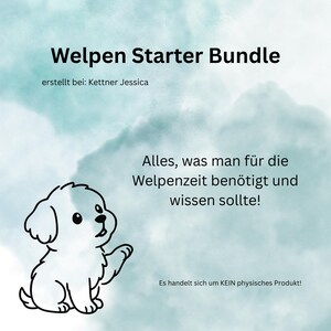 Può includere: Annuncio di prodotto digitale con sfondo acquerello. Il testo recita "Welpen Starter Bundle" e "Alles, was man für die Welpenzeit benötigt und wissen sollte!" È presente un cucciolo di cartone animato.