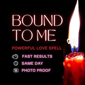 Bound to Me Powerful Love Spell - Draw in Aligned Love, Amplify Romantic Feelings, & Increase Attraction