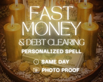 Fast Money Spell - Clear Debt, call in wealth, prosperity and lasting abundance FAST!