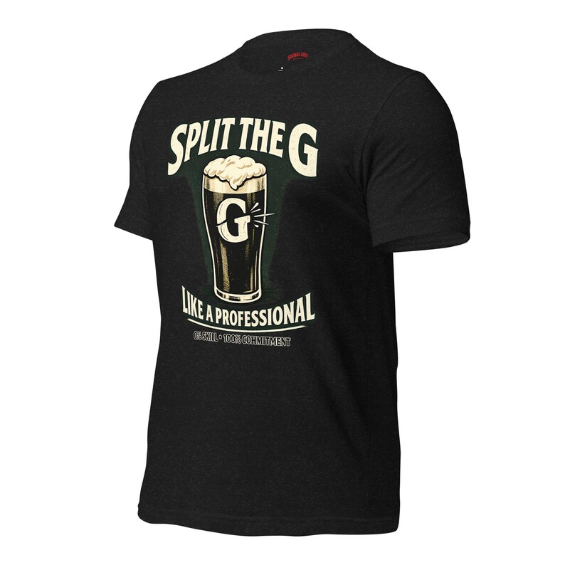 Split The G Like A Professional T-Shirt | Funny St Patrick’s Day Shirt | Irish Pub Tee | Guinness Lover Gift | Paddy’s Day Bar Shirt