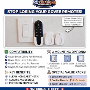 May include: A white 3D printed wall mount for Govee remotes and sensors. The mount is shown holding a black Govee ceiling fan remote and two white multi-button sensors next to a standard light switch plate. Text includes STOP LOSING YOUR GOVEE REMOTES.