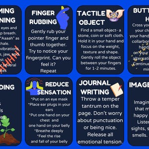 以下が含まれることがあります： 青色のグラフィックで、マインドフルネスのエクササイズを説明する8つのボックスがあります。タイトルには、Humming & Toning、Finger Rubbing、Tactile Object、Butterfly Hug、Grounding、Reduce Sensation、Journal Writing、Imageryが含まれています。指示が記載されています。