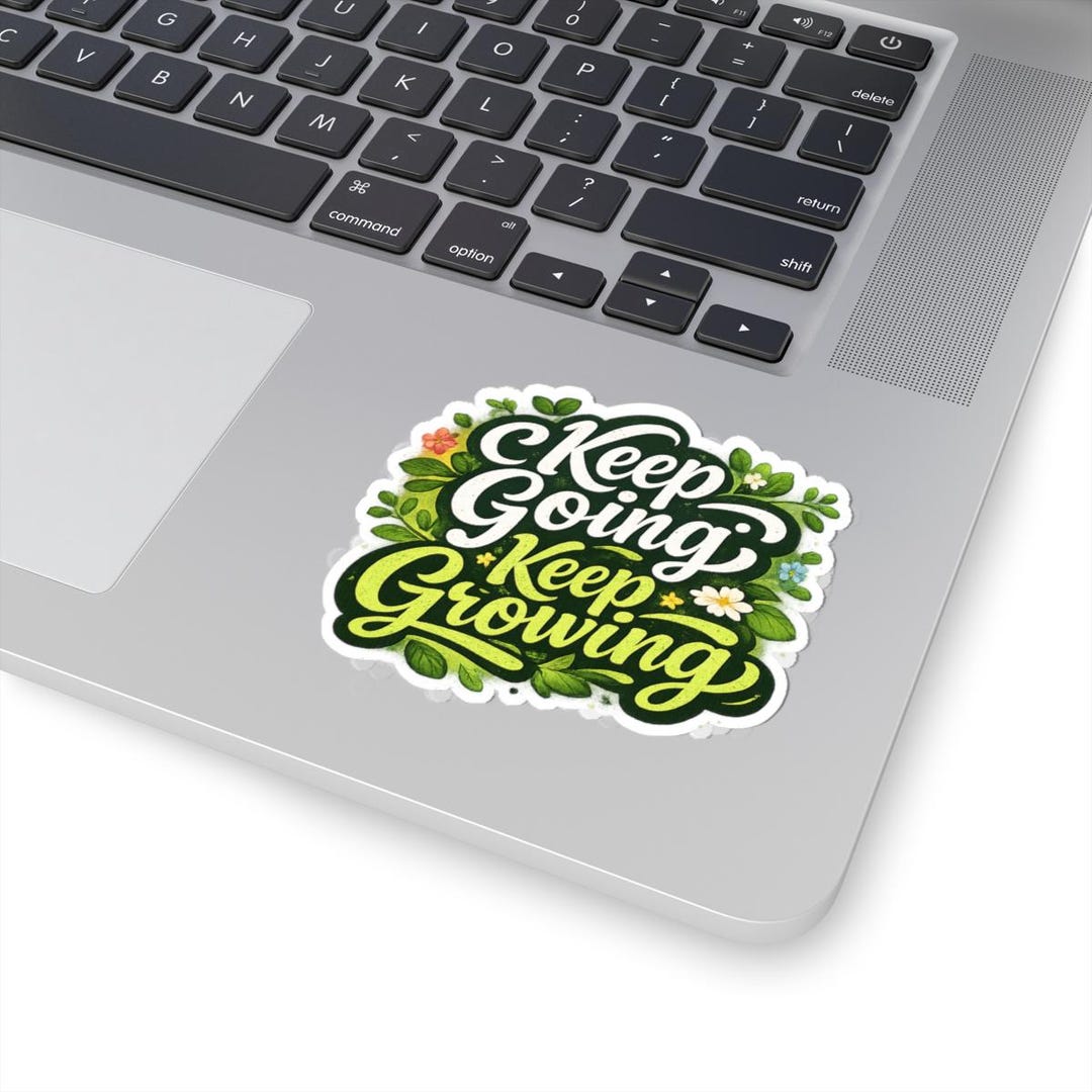 Keep Going Keep Growing Sticker | Floral Motivational Vinyl Decal - Etsy