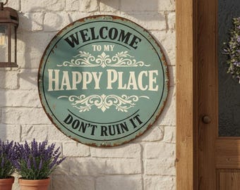 Welcome To My Happy Place Sign,Vintage Metal Home Wall Decor,Rustic Outdoor Welcome Sign,Funny Entryway Home Plaque,Welcome Home Wall Decor