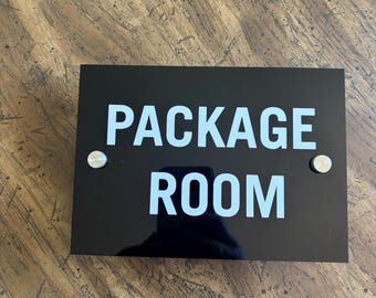 Package room sign