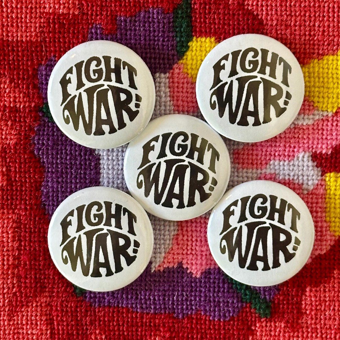 Set of Five 1.25” Fight War Repro Vintage Buttons - Etsy