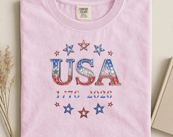 Comfort Colors®, T-shirt per il bicentenario degli Stati Uniti, design patriottico, maglietta celebrativa 1776-2026, maglietta America, maglietta patriottica USA 250, regalo per il 4 luglio