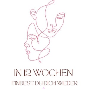 May include: White background with a line drawing of two faces in pink. The text "PLANER BACK TO YOU" is at the top, with "IN 12 WOCHEN FINDEST DU DICH WIEDER" below the faces. The website address is at the bottom.