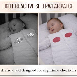 May include: A baby wearing a white sleep sack with a light-reactive patch. The image shows the patch in two states: one with a sparkling design and the other with two red ovals. Text at the top reads "LIGHT-REACTIVE SLEEPWEAR PATCH".
