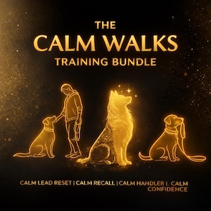 May include: A golden-toned graphic promoting "The Calm Walks Training Bundle." The image features illustrations of dogs and a person, with text including "Calm Lead Reset" and "Calm Confidence" on a dark background.