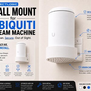 May include: A white wall mount for a Ubiquiti Dream Machine router. The mount features a cylindrical holder with a perforated base for ventilation and a flat back plate for wall attachment. Text on the image includes OBJECTLOGIC WALL MOUNT FOR UBIQUITI DREAM MACHINE, PERFECT FIT, EASY INSTALL, SECURE & STABLE, CLEAN LOOK, VENTILATED BASE, and HIDDEN CABLE ROUTING.