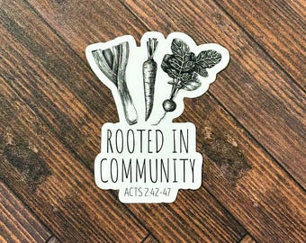 Rooted in Community Sticker
