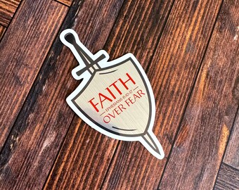 Faith Over Fear Sticker