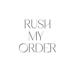 Rush My Order | Priority Processing Upgrade | Wedding Sign & Fabric Sign Add-On