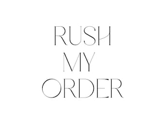 Rush My Order | Priority Processing Upgrade | Wedding Sign & Fabric Sign Add-On