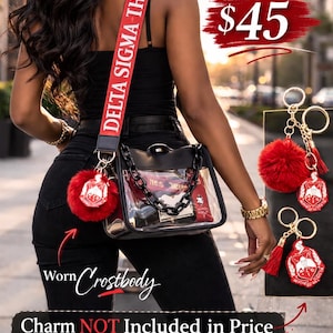 May include: A clear crossbody purse with a black chain strap and a red and white Delta Sigma Theta strap. The purse has a red pom-pom charm and the text "Purse + Strap" and "$45".