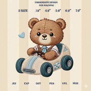 May include: An embroidery design for a machine shows a brown teddy bear in a light blue and cream-coloured car. The bear wears a white shirt and blue overalls. The design includes sizes from 9.9 cm to 20.1 cm and the text "EMBROIDERY DESIGN FOR MACHINE".