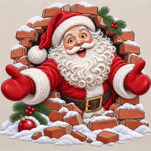 May include: An embroidered illustration of Santa Claus emerging from a broken brick wall covered in snow. Santa wears a red suit with white fur trim, a matching hat, and red mittens. Green pine branches with red berries and a red ornament are visible.