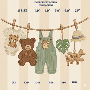 May include: An embroidery design for a machine, featuring baby clothes and toys. Includes a onesie with a tiger, a teddy bear, overalls with a giraffe, a leaf, a hat, and a wooden airplane. Sizes range from 3.9" to 7.9".
