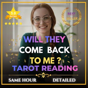 Może przedstawiać: Obraz promocyjny dla usługi czytania z kart tarota. Obraz przedstawia kobietę w okularach i tekst "WILL THEY COME BACK TO ME? TAROT READING". Zawiera odznakę "5.0 RATING" i wieniec laurowy "BEST SELLER".