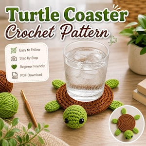May include: A crocheted turtle coaster with a glass of water on top. The coaster is brown with green flippers and a green turtle head. The image includes the text "Turtle Coaster Crochet Pattern".