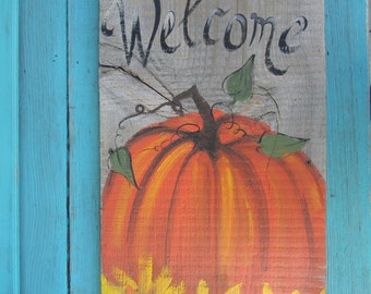 Pumpkin with Sunflowers Hand painted Fall Autumn, Porch decor Welcome sign on rustic, reclaimed wood fence by OKlahoma Artist Bill Miller