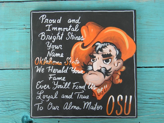 Oklahoma State University Pistol Pete OSU Alma Mater Sign Hand