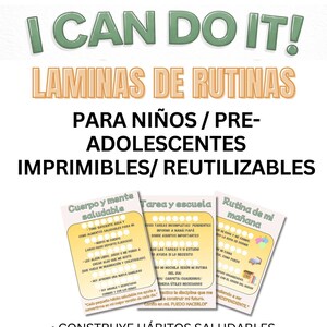Könnte beinhalten: Ein farbenfrohes Bild mit dem Text "I CAN DO IT!" und "LAMINAS DE RUTINAS" auf Spanisch. Das Bild wirbt für druckbare und wiederverwendbare Routinen für Kinder und Jugendliche, mit Abschnitten über gesunde Gewohnheiten und Schulaufgaben.