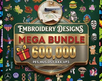 Mega Embroidery 600k Designs Bundle | Huge Collection for Machine Embroidery | All Formats & Categories | Instant Digital Download