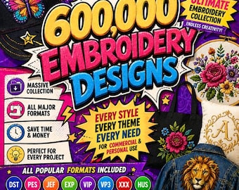Embroidery Files Bundle over 600k | Huge Collection for Machine Embroidery | dst,pes,hus,xxxvp3,jef | Instant Digital Download