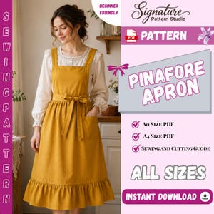 Pode incluir: Um molde de costura digital para um avental tipo pinafore amarelo mostarda com bainha com babados, laço na cintura e bolso lateral. O gráfico inclui o texto Signature Pattern Studio, PINAFORE APRON, A0 Size PDF, A4 Size PDF, Sewing and Cutting Guide e All Sizes.