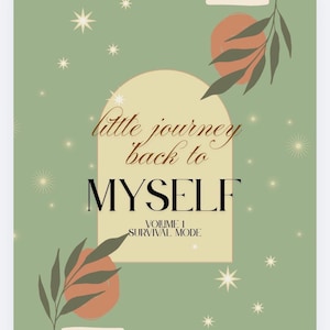 Little Journey Back to Myself - Survival mode Journal| Guided Self Reflection & Healing Workbook