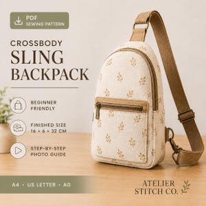 Puede incluir: Una mochila bandolera beige con un patrón de hojas pequeñas marrones, con un bolsillo frontal con cremallera y una correa ajustable marrón. El texto incluye PDF SEWING PATTERN, CROSSBODY SLING BACKPACK, BEGINNER FRIENDLY, FINISHED SIZE 16 x 6 x 32 CM, STEP-BY-STEP PHOTO GUIDE, A4, US LETTER, A0, y ATELIER STITCH CO.